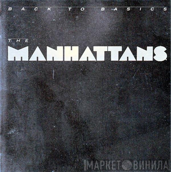 Manhattans  - Back To Basics