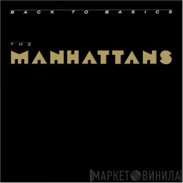 Manhattans  - Back To Basics