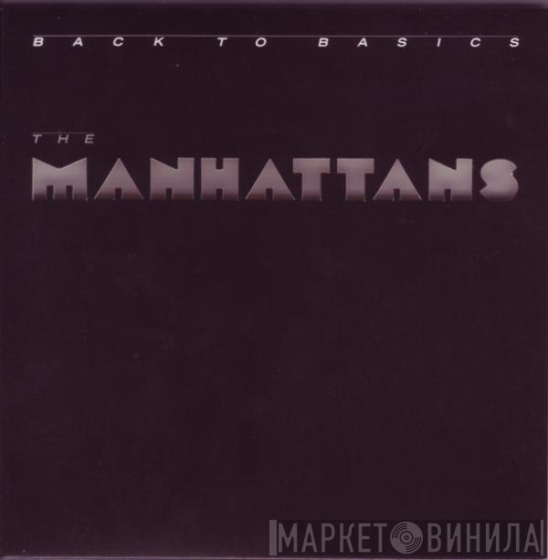 Manhattans  - Back To Basics