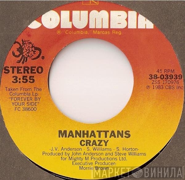 Manhattans  - Crazy