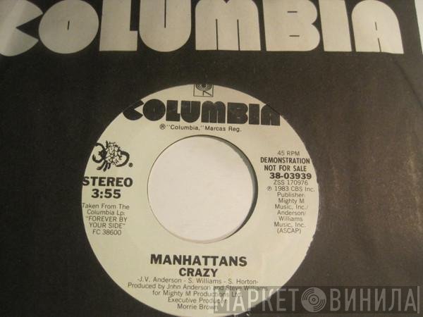 Manhattans  - Crazy