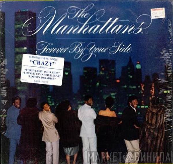 Manhattans  - Forever By Your Side