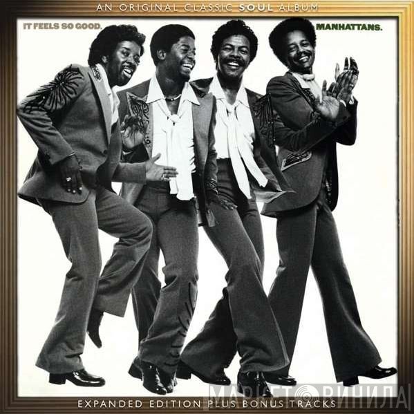 Manhattans - It Feels So Good