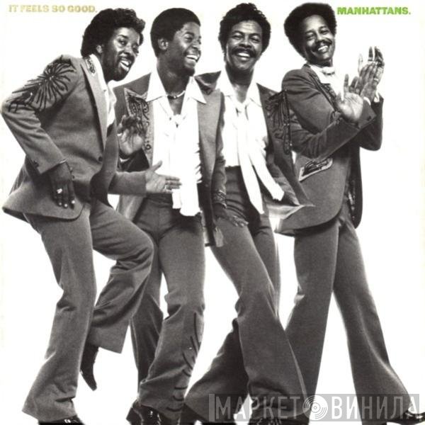 Manhattans - It Feels So Good