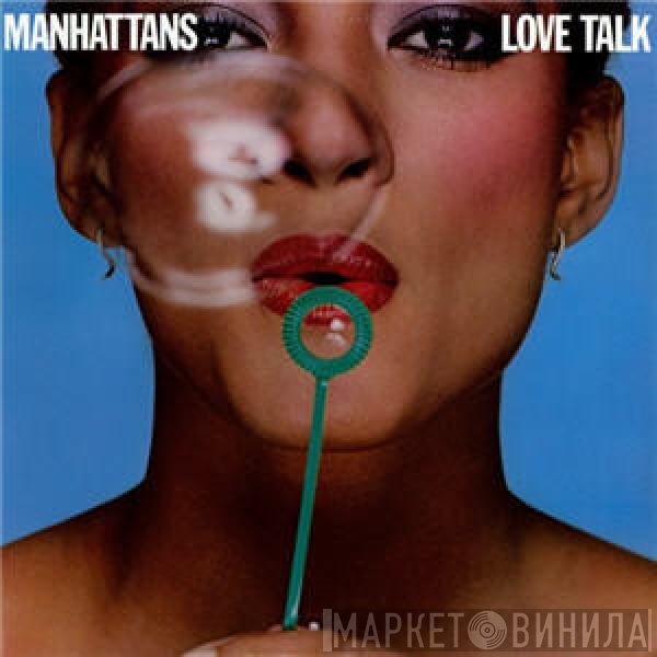 Manhattans - Love Talk