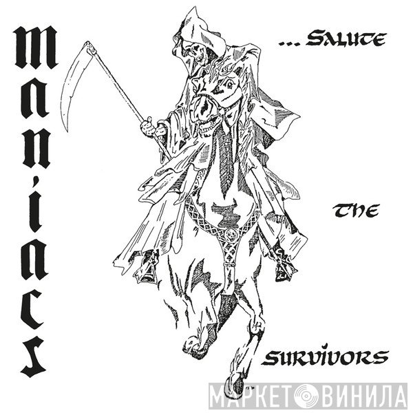 Maniacs  - ...Salute The Survivors