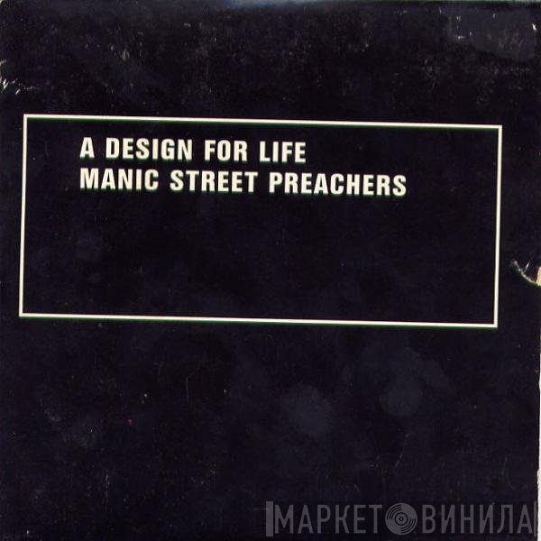 Manic Street Preachers  - A Design For Life
