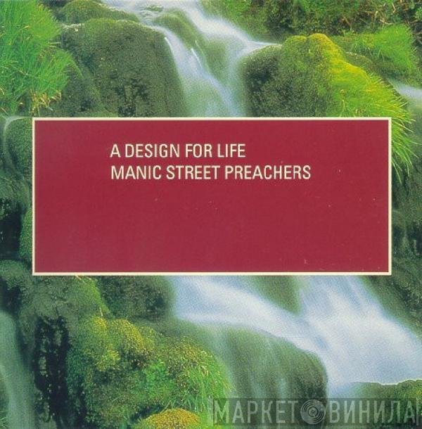 Manic Street Preachers - A Design For Life