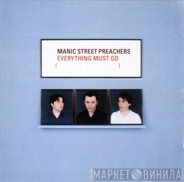 Manic Street Preachers  - Everything Must Go