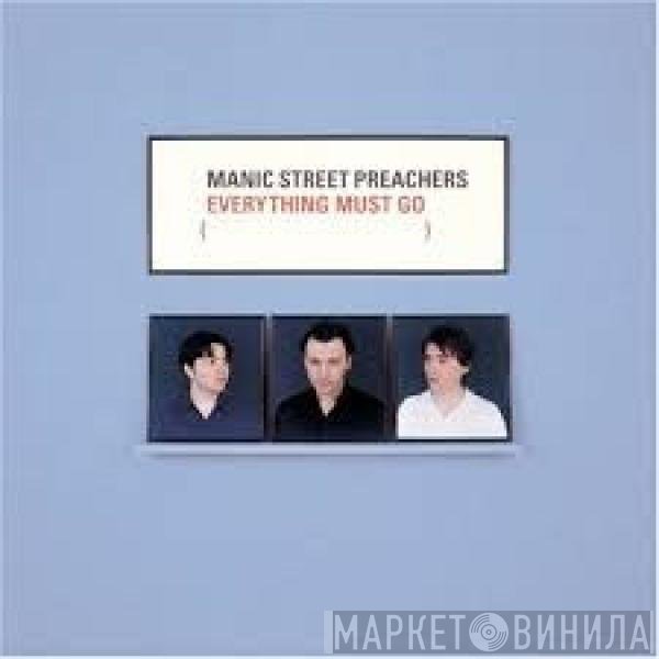 Manic Street Preachers - Everything Must Go