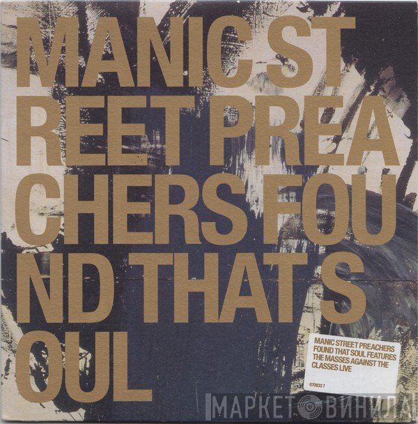 Manic Street Preachers  - Found That Soul