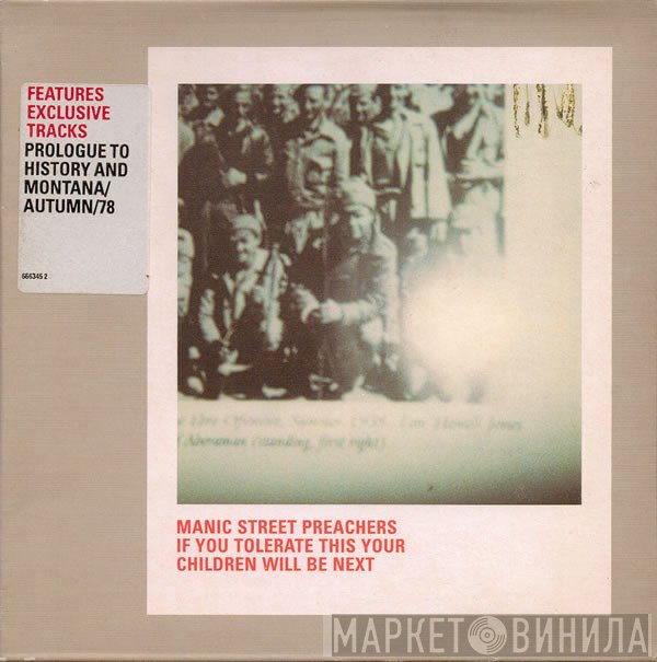Manic Street Preachers - If You Tolerate This Your Children Will Be Next