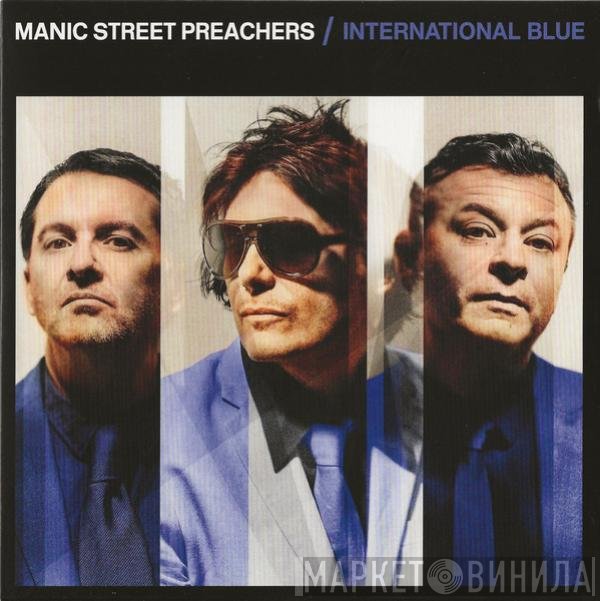 Manic Street Preachers - International Blue