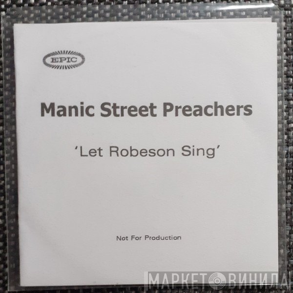 Manic Street Preachers  - Let Robeson Sing