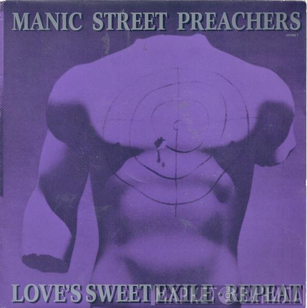 Manic Street Preachers - Love's Sweet Exile / Repeat