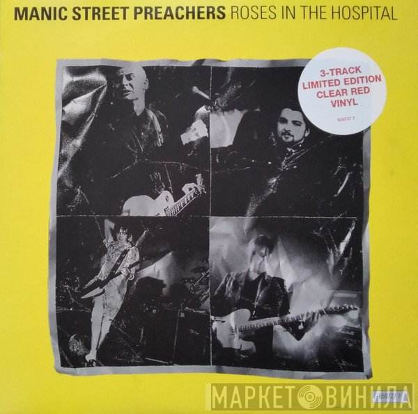 Manic Street Preachers - Roses In The Hospital