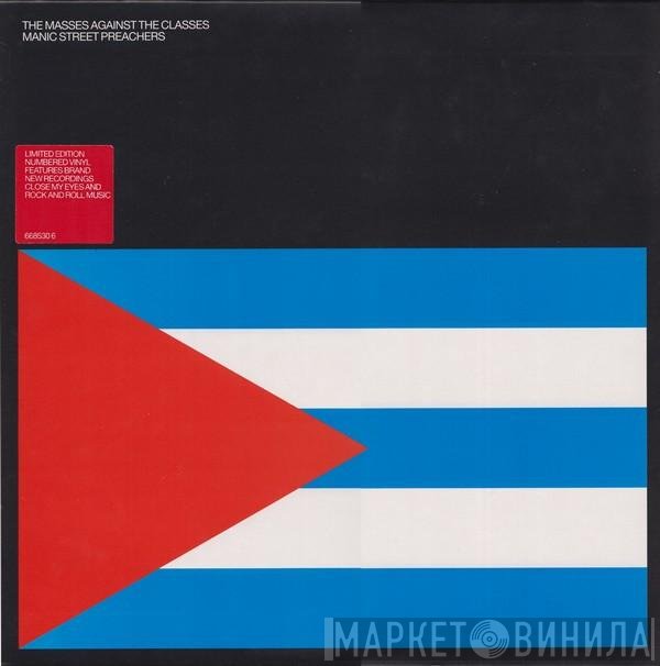 Manic Street Preachers - The Masses Against The Classes