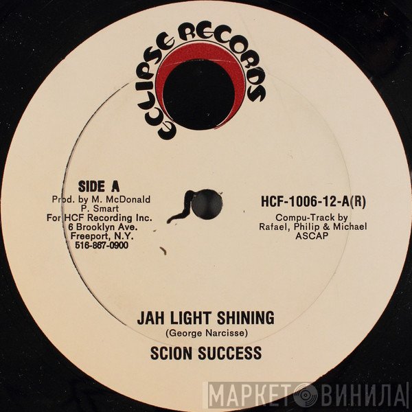 Manifest , Scion Success - Jah Light Shining / Top Form