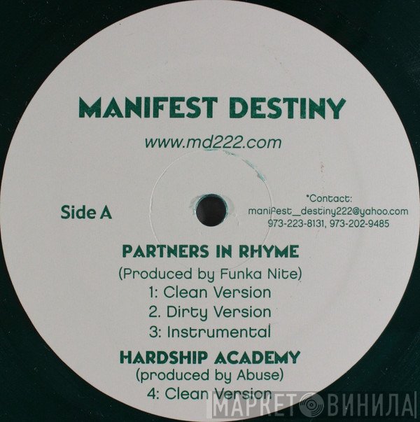 Manifest Destiny  - Partners In Rhyme