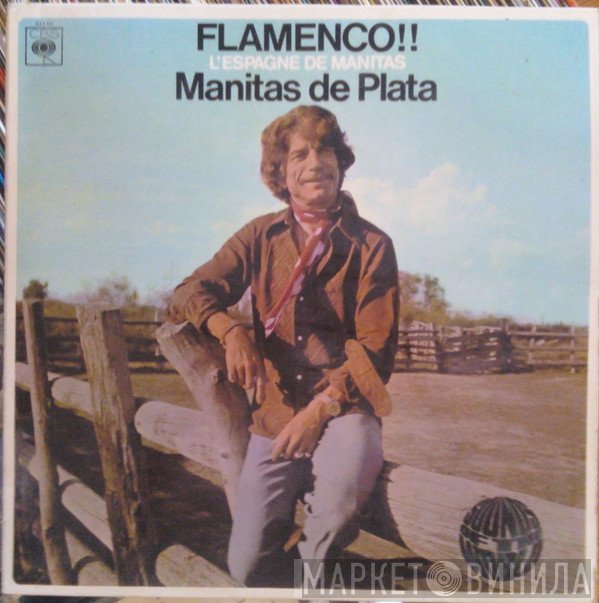 Manitas De Plata - Flamenco!! (L'Espagne De Manitas)