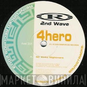 Manix, 4 Hero - Mr. Kirk's Nightmare / Feel Reel Good