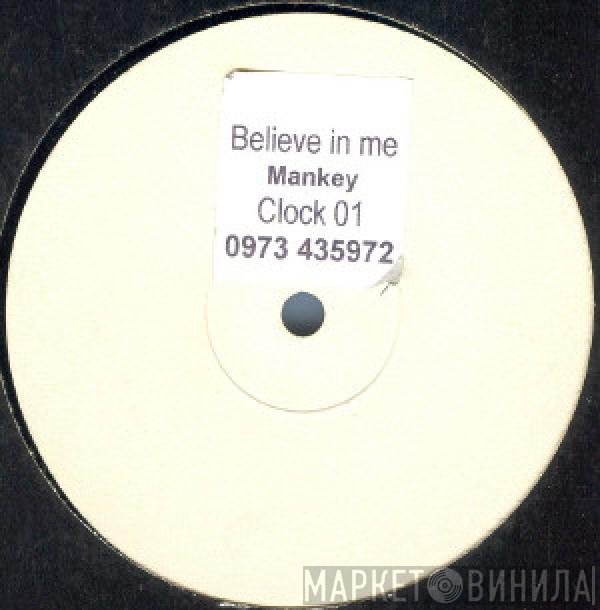 Mankey - Believe In Me