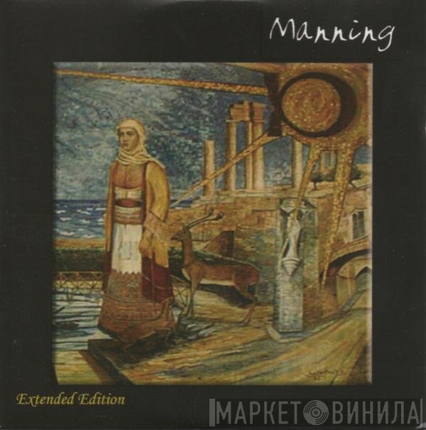 Manning  - The Ragged Curtain (Extended Edition)