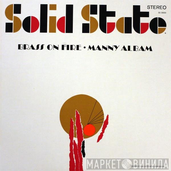 Manny Albam  - Brass On Fire