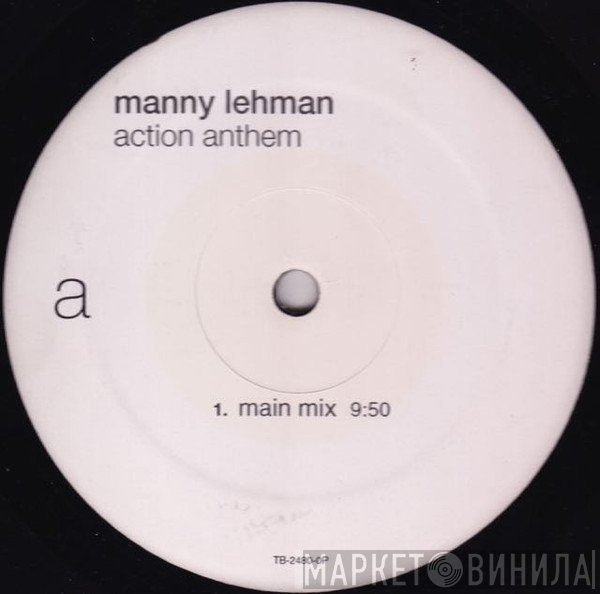 Manny Lehman  - Action Anthem