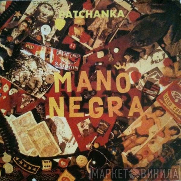 Mano Negra  - Patchanka