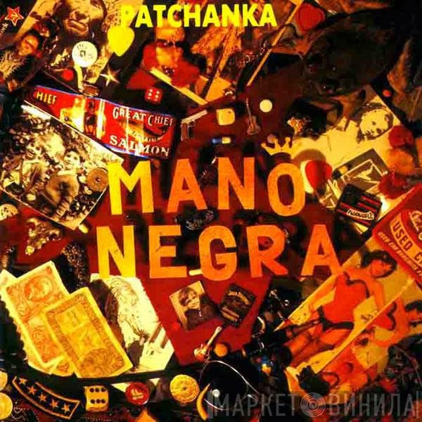 Mano Negra  - Patchanka
