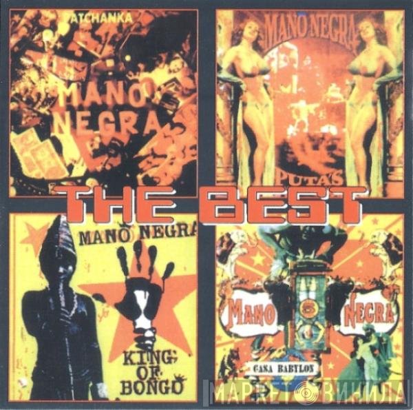 Mano Negra  - The Best