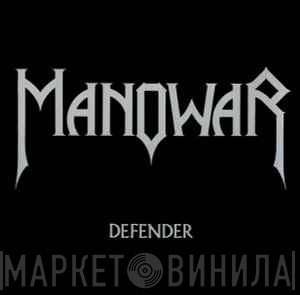 Manowar  - Defender