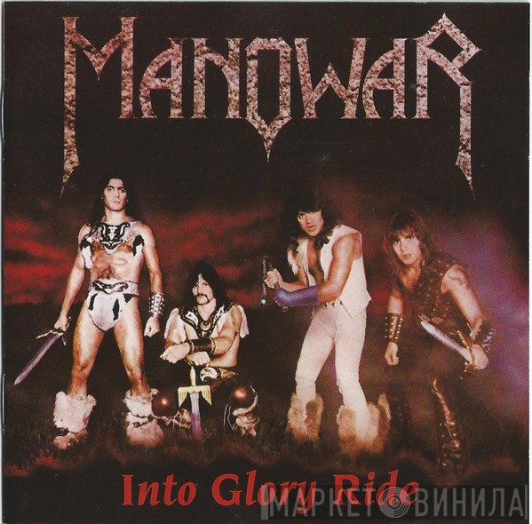 Manowar  - Into Glory Ride