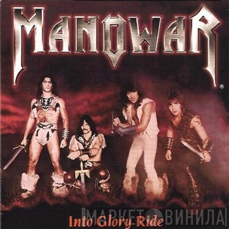 Manowar  - Into Glory Ride