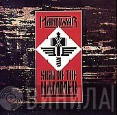 Manowar  - Sign Of The Hammer