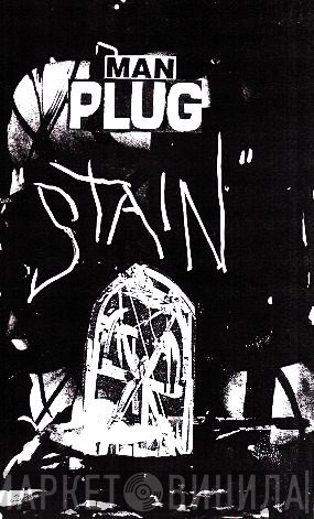Manplug  - Stain