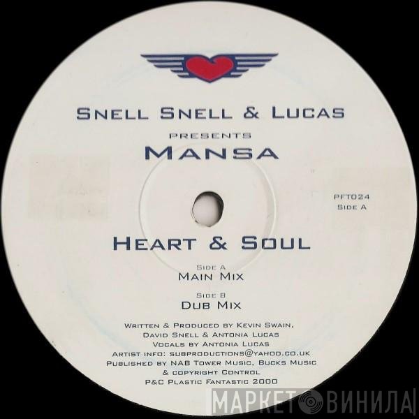 Mansa, Swain, Snell & Lucas - Heart & Soul
