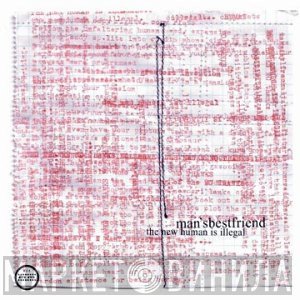 Mansbestfriend - The New Human Is Illegal