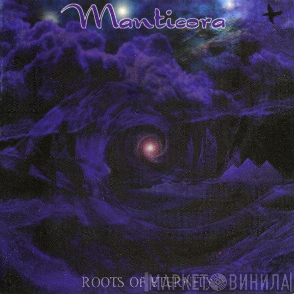 Manticora  - Roots Of Eternity