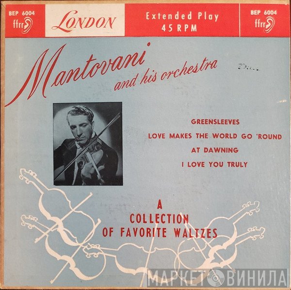Mantovani And His Orchestra - A Collection Of Favorite Waltzes