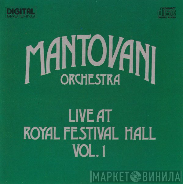 Mantovani And His Orchestra - Live At Royal Festival Hall Vol.1