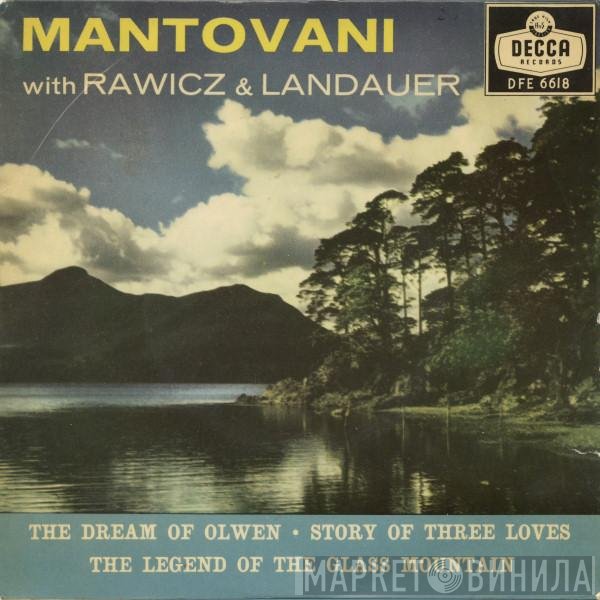 Mantovani And His Orchestra, Rawicz &amp; Landauer - The Dream Of Olwen