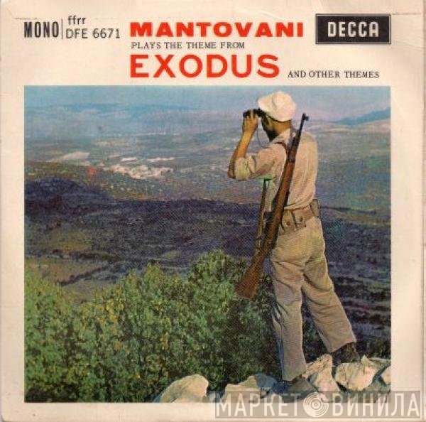 Mantovani - Plays The Theme From Exodus And Other Themes