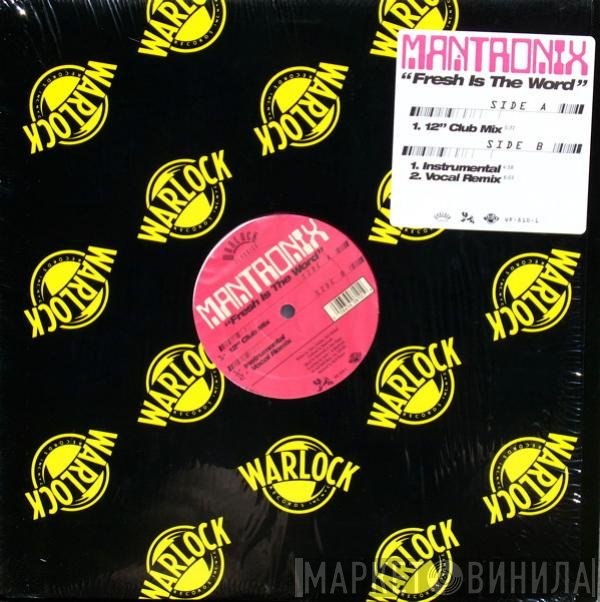 Mantronix - Fresh Is The Word