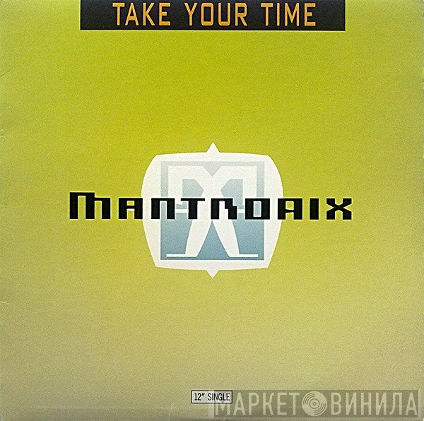 Mantronix - Take Your Time
