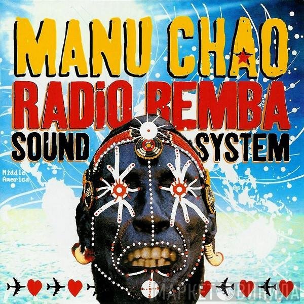 Manu Chao - Radio Bemba Sound System