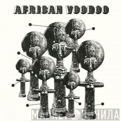 Manu Dibango - African Voodoo 