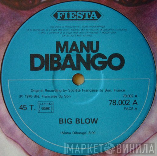 Manu Dibango - Big Blow / Soul Makossa