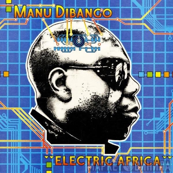 Manu Dibango - Electric Africa